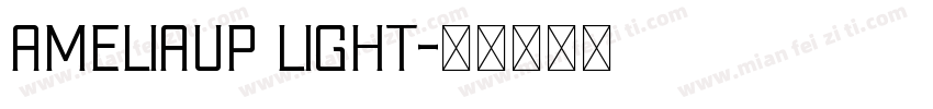 AmeliaUP Light字体转换